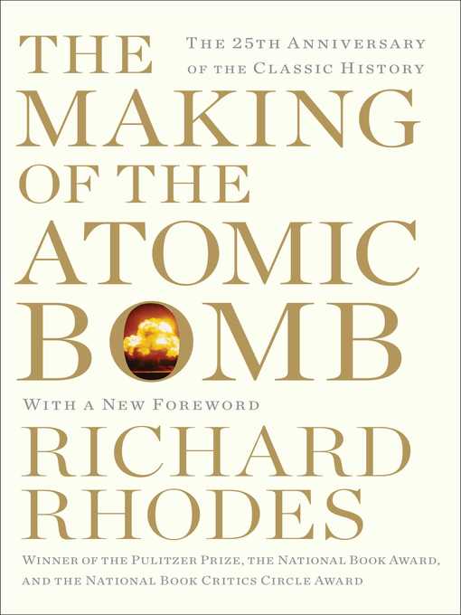 Title details for Making of the Atomic Bomb by Richard Rhodes - Wait list